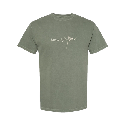 LOVED BY YOU T-SHIRT