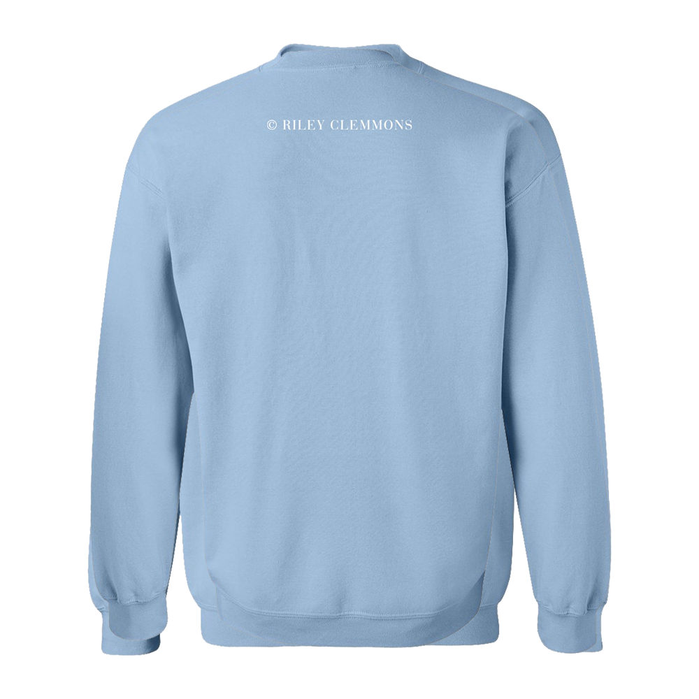 Better For It Sweatshirt - Light Blue